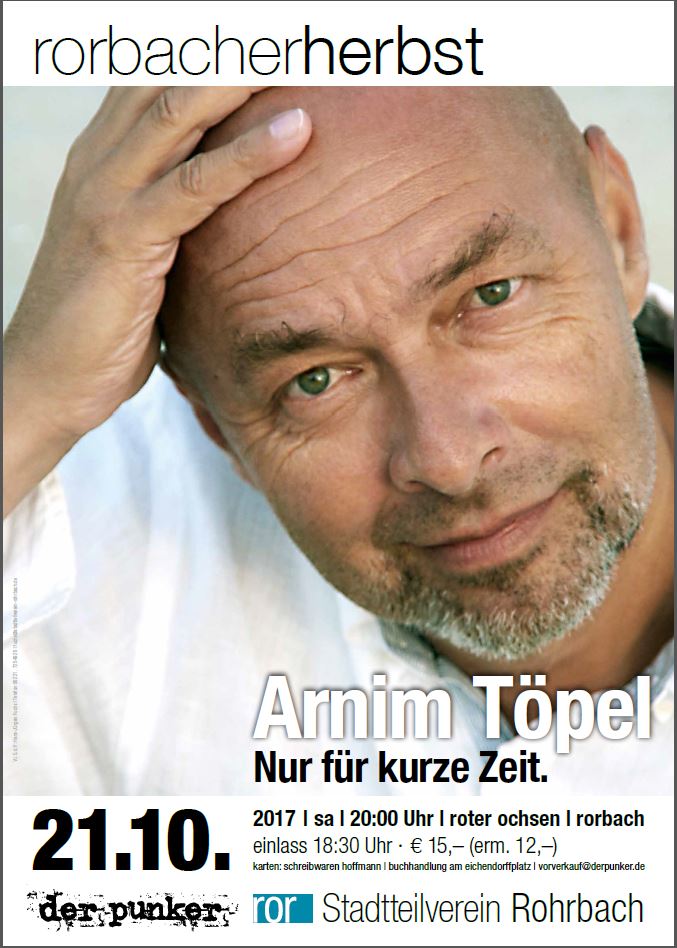 files/bilder/2017/2017_10_Armin_Toepel_Nur_Fuer_kurze_Zeit/Plakat.JPG